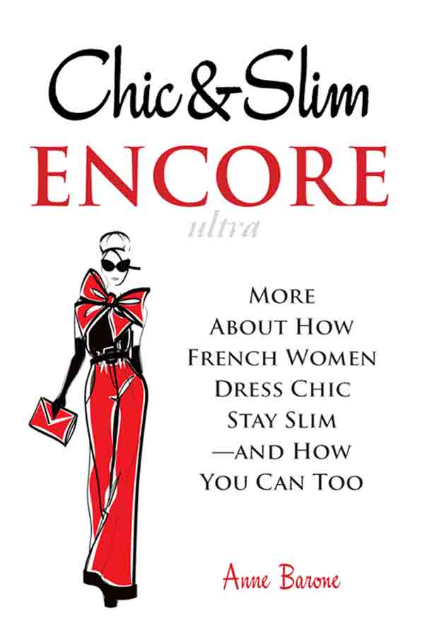 book cover Chic & Slim Encore by Anne Barone