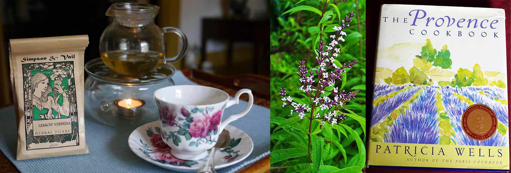 (left) lemon verbena teatime chez Anne (center) lemon verbena plant photo by H. Zell via Wikimedia (right) Anne's copy of The Provence Cookbook by Patricia Wells